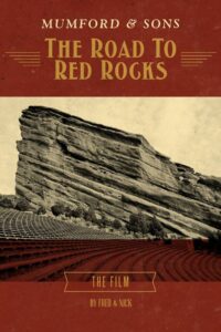 Mumford & Sons: The Road to Red Rocks Online En Netflix