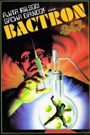 Bactron 317 ou L’espionne qui venait du show Online En Netflix