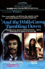 And the Wall Came Tumbling Down Online En Netflix