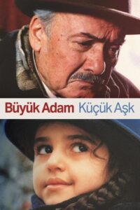 Büyük Adam Küçük Aşk Online En Netflix