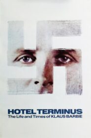 Hôtel Terminus: The Life and Times of Klaus Barbie Online En Netflix