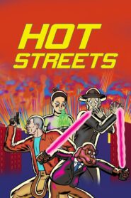 Hot Streets 2018 En Netflix