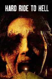 Hard Ride to Hell Online En Netflix