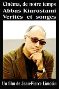 Abbas Kiarostami – Vérités et songes Online En Netflix