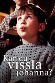 Kan du vissla Johanna? Online En Netflix