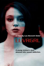 Luvrgrl Online En Netflix