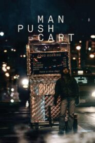 Man Push Cart Online En Netflix