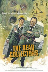 The Dead Collectors Online En Netflix