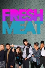 Fresh Meat 2011 En Netflix