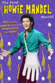 The First Howie Mandel Special Online En Netflix