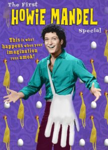 The First Howie Mandel Special Online En Netflix