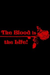 The Blood Is the Life Online En Netflix
