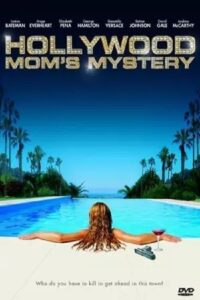 The Hollywood Mom’s Mystery Online En Netflix