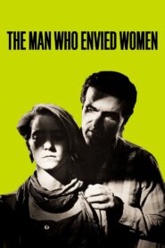The Man Who Envied Women Online En Netflix