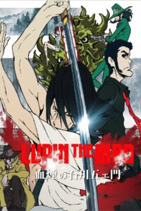 LUPIN THE IIIRD 血煙の石川五ェ門 Online En Netflix