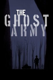 The Ghost Army Online En Netflix
