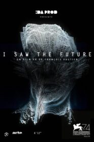 I Saw the Future Online En Netflix