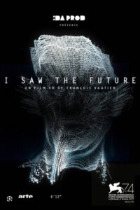 I Saw the Future Online En Netflix