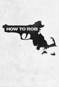 How to Rob Online En Netflix