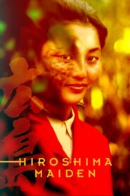 Hiroshima Maiden Online En Netflix
