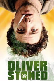 Oliver, Stoned. Online En Netflix