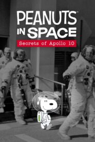 Peanuts in Space: Secrets of Apollo 10 Online En Netflix