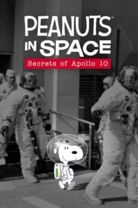 Peanuts in Space: Secrets of Apollo 10 Online En Netflix