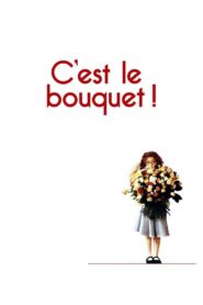 C’est le bouquet ! Online En Netflix
