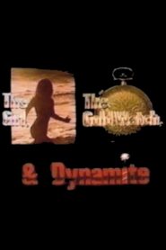 The Girl, the Gold Watch & Dynamite Online En Netflix