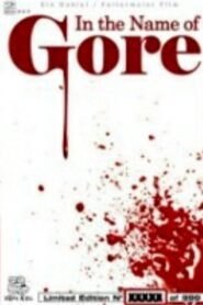 In The Name Of Gore Online En Netflix