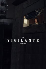 El Vigilante Online En Netflix