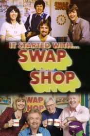 It Started with Swap Shop Online En Netflix