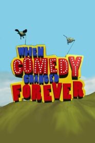 When Comedy Changed Forever Online En Netflix