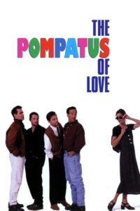 The Pompatus of Love Online En Netflix