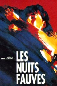 Les Nuits fauves Online En Netflix