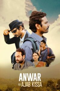 अनवर का अजब किस्सा Online En Netflix