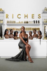 Riches: Temporada 1 {year} En Netflix