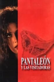 Pantaleón y las visitadoras Online En Netflix