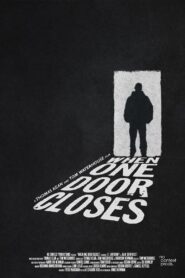 When One Door Closes Online En Netflix