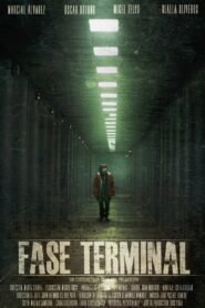 Fase terminal Online En Netflix
