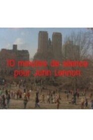 Dix minutes de silence pour John Lennon Online En Netflix