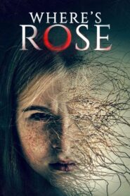 Where’s Rose Online En Netflix