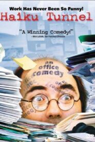 Haiku Tunnel Online En Netflix
