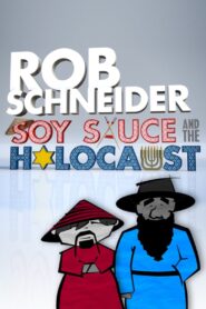 Rob Schneider: Soy Sauce and the Holocaust Online En Netflix