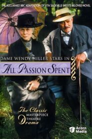 All Passion Spent Online En Netflix