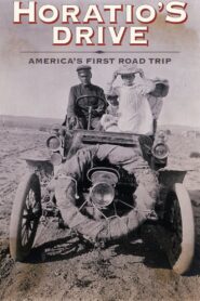 Horatio’s Drive: America’s First Road Trip Online En Netflix