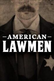 American Lawmen 2016 En Netflix