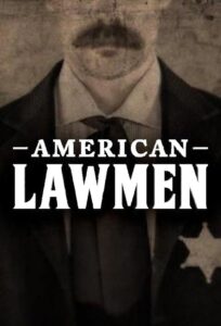 American Lawmen 2016 En Netflix