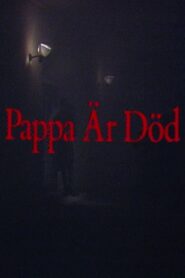 Pappa är död Online En Netflix
