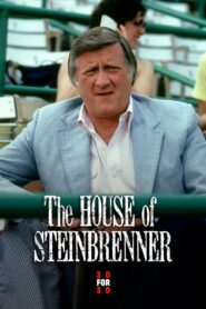 The House of Steinbrenner Online En Netflix